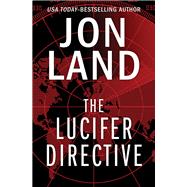 The Lucifer Directive