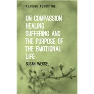 On Compassion, Healing, Suffering, and the Purpose of the Emotional Life