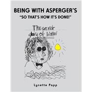 Being With Asperger’s