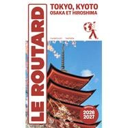 Guide du Routard Tokyo, Kyoto 2026/27