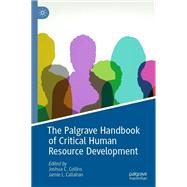 The Palgrave Handbook of Critical Human Resource Development