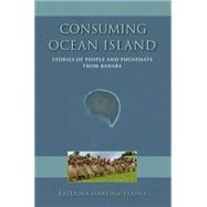 Consuming Ocean Island