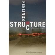 Feelings of Structure