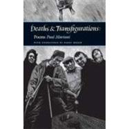 Deaths And Transfigurations