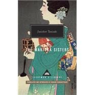The Makioka Sisters Introduction by Edward G. Seidensticker