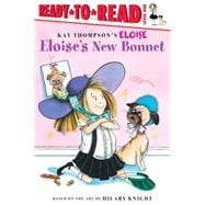 Eloise's New Bonnet Ready-to-Read Level 1
