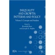 Inequality and Growth: Patterns and Policy Volume I: Concepts and Analysis