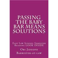 Passing the Baby Bar Means Solutions