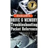 Bigelow's Drive and Memory Troubleshooting Pocket Reference
