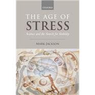 The Age of Stress Science and the Search for Stability