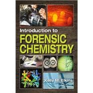 Introduction to Forensic Chemistry (ebook only)
