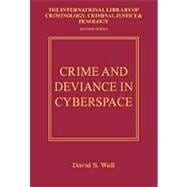 Crime and Deviance in Cyberspace