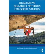 Qualitative Research Methods for Sport Studies