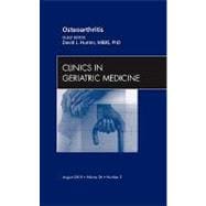 Osteoarthritis: An Issue of Clinics in Geriatric Medicine