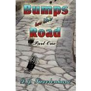 Bumps in the Road