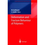 Deformation and Fracture Behaviour of Polymers