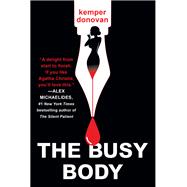 The Busy Body A Witty Literary Mystery with a Stunning Twist book cover, ISBN 9781496744531