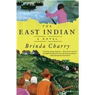 The East Indian A Novel