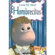 Hombrecitos / Little Men