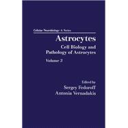 Astrocytes: Cell Biology and Pathology of Astrocytes