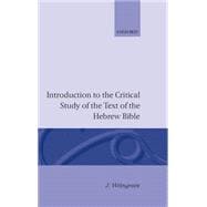 Introduction to the Critical Study of the Text of the Old Testament