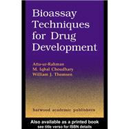 Bioassay Techniques for Drug Development