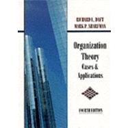 Organizational Theory : Cases and Applications