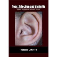 Yeast Infection and Vaginitis