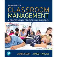Principles of Classroom Management, 8th edition - Pearson+ Subscription