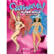 Carnaval Paper Dolls with Glitter!
