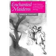 Enchanted Maidens