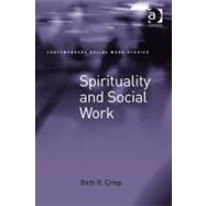 Spirituality and Social Work