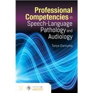 Professional Competencies in Speech-Language Pathology and Audiology