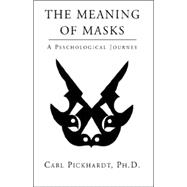 The Meaning of Masks: A Psychological Journey