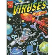 Understanding Viruses With Max Axiom, Super Scientist