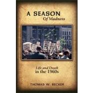 A Season Of Madness