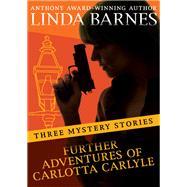 Further Adventures of Carlotta Carlyle