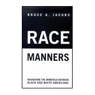 Race Manners