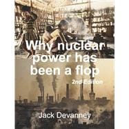 Why nuclear power has been a flop