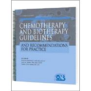 Chemotherapy and Biotherapy Guidelines and Recommendations for Practice Second Edition