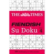 The Times Fiendish Su Doku Book 4