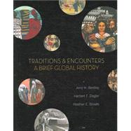 Traditions and Encounters : A Brief Global History