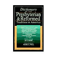 Dictionary of the Presbyterian & Reformed