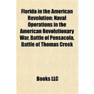 Florida in the American Revolution : Naval Operations in the American Revolutionary War, Battle of Pensacola, Battle of Thomas Creek