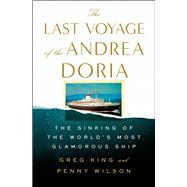 The Last Voyage of the Andrea Doria