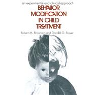 Behavior Modification in Child Treatment
