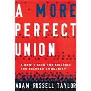 A More Perfect Union