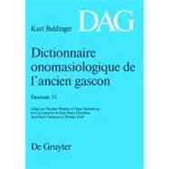Dictionnaire Onomasioloqique De L'ancien Gascon