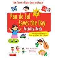 Pan de Sal Saves the Day Activity Book