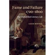 Fame and Failure 1720–1800
